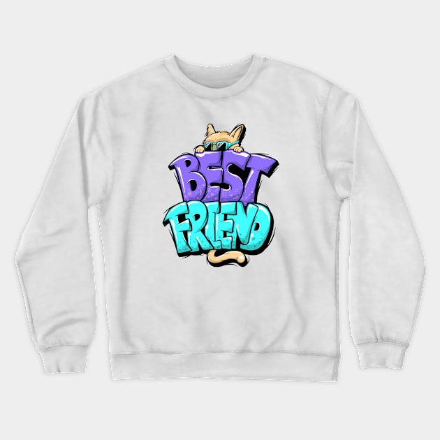 Best friend Crewneck Sweatshirt by Reenmp